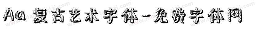Aa 复古艺术字体字体转换